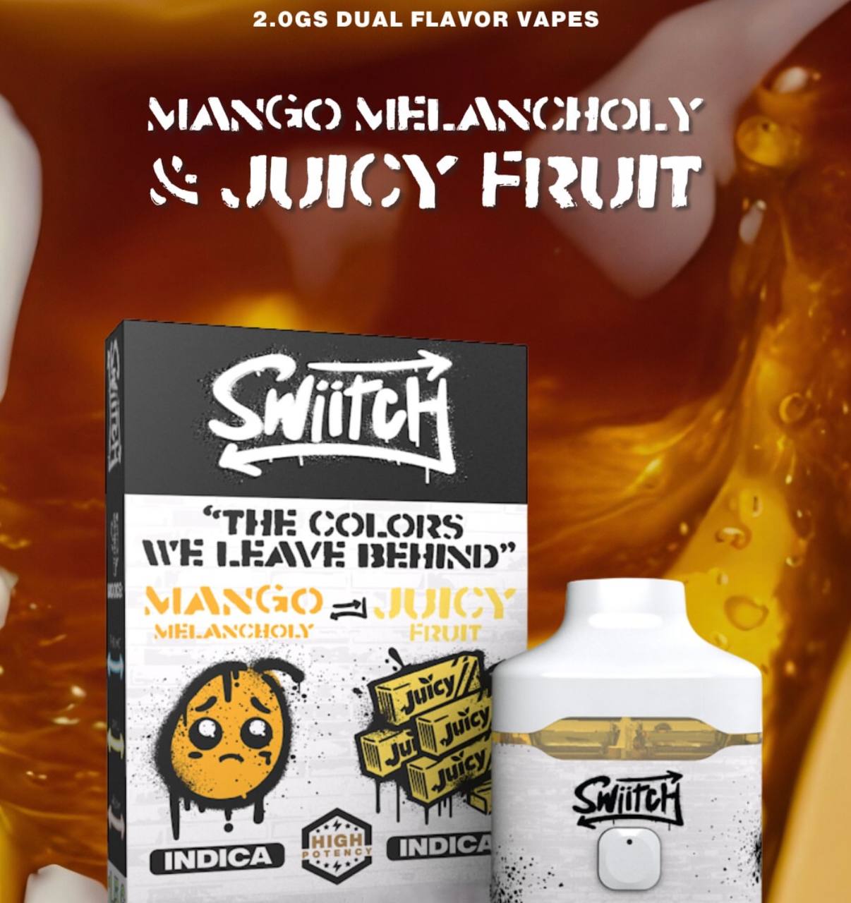 Mango Melancholy(Indica) x Juicy Fruit(Sativa) - 2g Disposable Vape | Swiitch 1 Mango Melancholy(Indica) x Juicy Fruit(Sativa) - 2g Disposable Vape | Swiitch